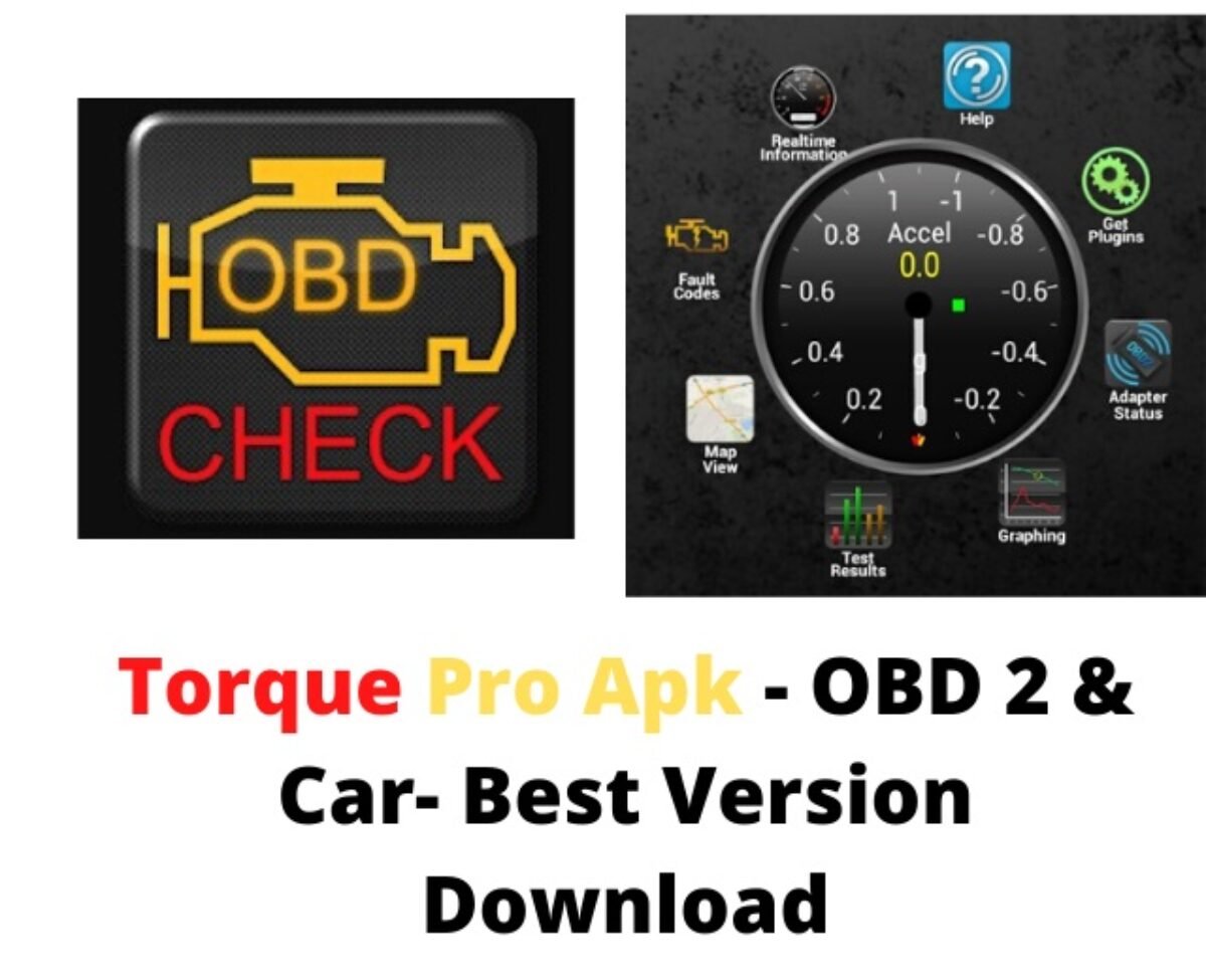 Torque Pro Apk Full 2021 OBD 2 & Car Best Version Download