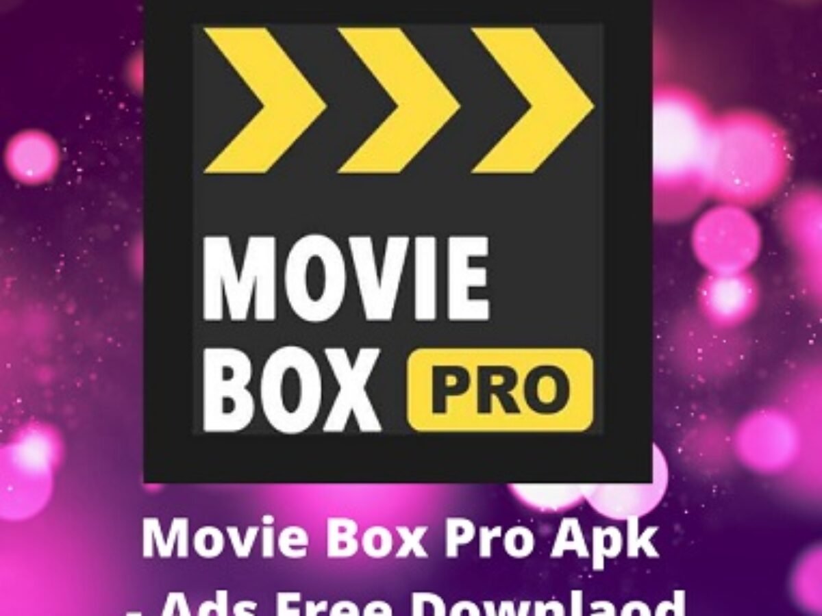 Movie Box Pro Apk Ads Free Best Version 9 0 1 21