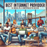 Choosing the Best Internet Provider in Brooklyn: A Comprehensive Review