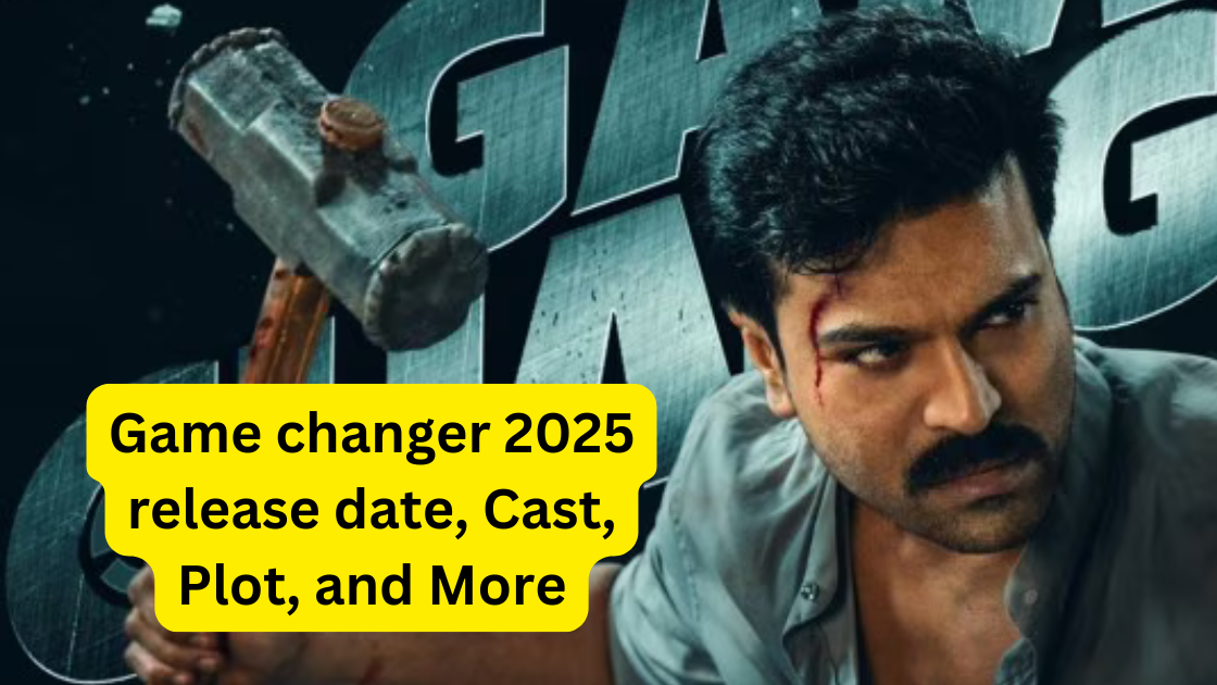 Game changer 2025 release date