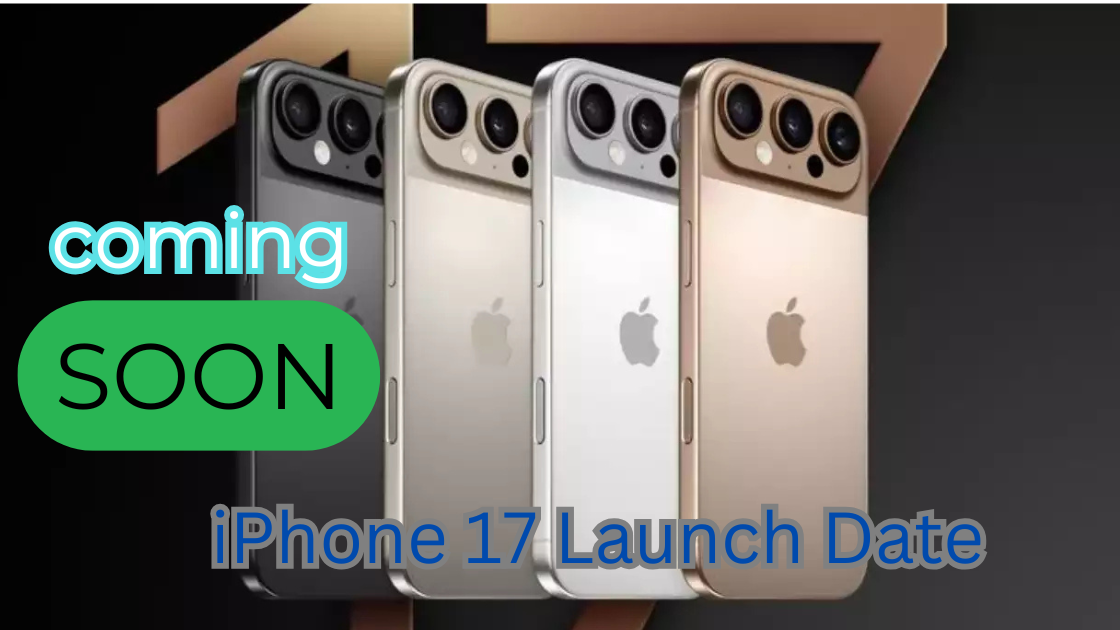 iPhone 17 Launch Date